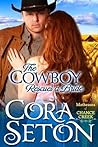 The Cowboy Rescue...