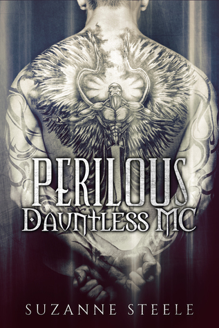 Perilous (Dauntless MC # 2)
