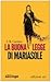 La buona legge di Mariasole by L.R. Carrino