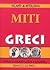 Miti greci by Angela Cerinotti