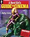 A Nerd Girl's Guide to Cinema