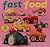 Fast Food 2009 Calendar: Pl...