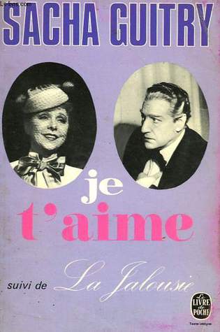Je t'aime / La Jalousie (Unknown Binding)