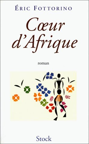 Coeur d'Afrique: Roman (Paperback)