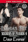 Lania's Pet [Soldiers of Passion 4] (Siren Publishing Allure)