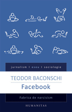 Facebook: fabrica de narcisism (Paperback)