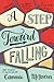 A Step Toward Falling