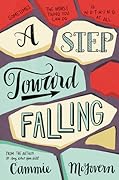 A Step Toward Falling