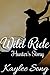 Hunter's Story: Wild Ride (Under Open Skies, #1.5)