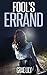 Fool's Errand (Marked As Pr...