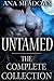Untamed: The Complete Colle...