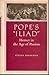 Pope's Iliad by Steven Shankman