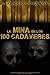 La mina de los 100 cadáveres (El relato) by Alexander Copperwhite La mina de los 100 cadáveres (El relato) by Alexander Copperwhite