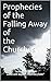 Bible Prophecies of the Falling Away of The Churches by Craig Crawford