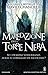 La maledizione della Torre Nera