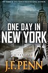 One Day in New York by J.F. Penn