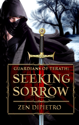 Seeking Sorrow (Guardians of Terath, #1)