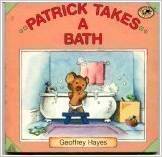 Patrick Takes a Bath (Patrick Bear Books)
