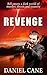 REVENGE by Daniel Cane