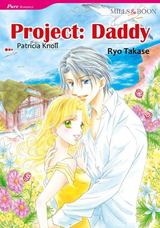 Project: Daddy (Kindle Edition)