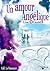 Un amour Angélique