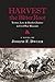 Harvest the Bitter Root: Terror, Love and Border Justice in Civil War Missouri