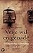 Vrije Wil En Genade: Gevangenschap En Bevrijding Van De Wil