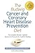 The Budwig Cancer & Coronary Heart Disease Prevention Diet by Johanna Budwig