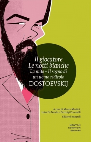 Il giocatore / Le notti bianche / La mite / Il sogno di un uomo ridicolo (Hardcover)
