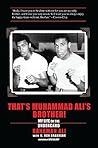 That's Muhammad Ali's Brother! That's Muhammad Ali's Brother!