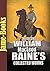 The Second William MacLeod Raine’s Collected Works: The Sheriff's Son, Gunsight Pass, and More! (11 Works): The Western Fictions