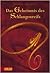 Das Geheimnis des Schlangenreifs by Unknown