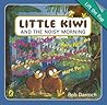 Little Kiwi and the Noisy Morning by Bob Darroch