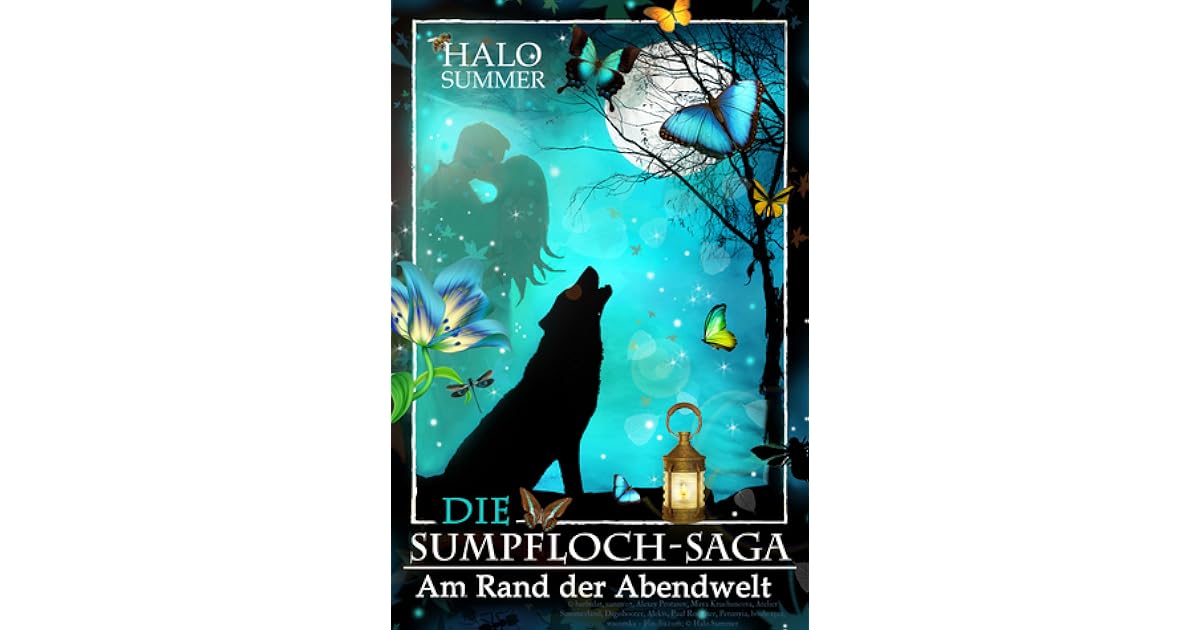 Am Rand Der Abendwelt Sumpfloch Saga 7 1 By Halo Summer