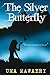The Silver Butterfly