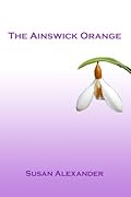 The Ainswick Orange