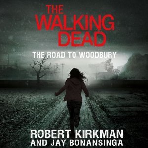 The Road to Woodbury