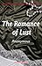 The Romance of Lust (Wordsworth Classic Erotica)