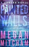 Painted Walls by Megan Mitcham
