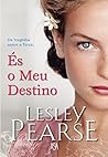 És o Meu Destino by Lesley Pearse