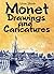 Monet Drawings and Caricatures