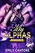 My Alphas: Part One