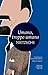 Umano, troppo umano by Friedrich Nietzsche Umano, troppo umano by Friedrich Nietzsche