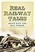 Real Railway Tales by Geoff Body