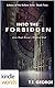 Into the Forbidden (Silo Saga; Echoes of the Before Time #2)