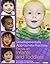 Developmentally Appropriate Practice: Focus on Infants and Toddlers (DAP Focus Series)