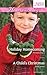 Holiday Homecoming / A Chil...
