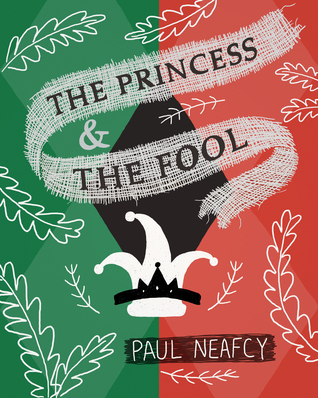 The Princess and The Fool (Paperback)