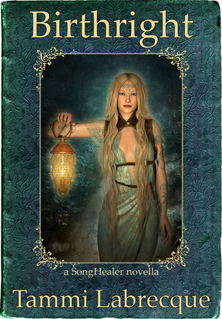Birthright (SongHealer #2)