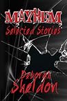Mayhem: selected stories